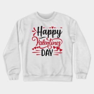 Happy Valentine's Day Crewneck Sweatshirt